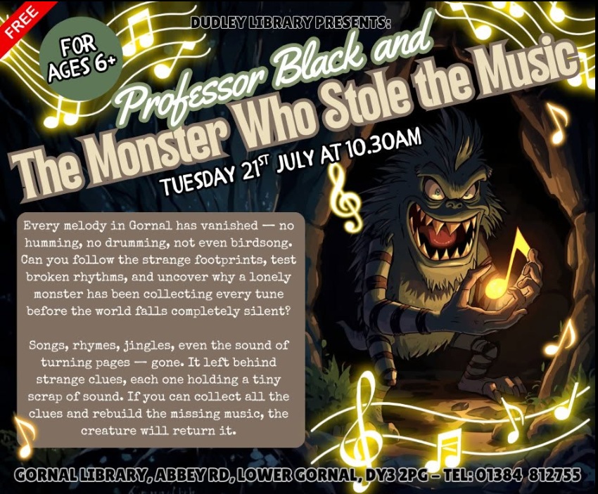 Gornal Library - The Monster Who Stole The Music